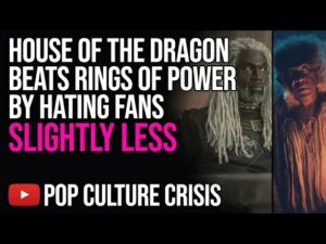 House of the Dragon Beats The  Rings of Power by Hating Fans Slightly Less