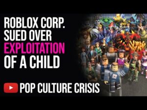Roblox Being Sued Over the Exploitation of a Child