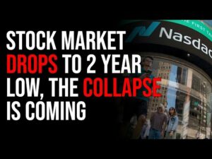 Stock Market Drops To 2 YR Low, The Collapse Is Coming, Food Shortages Will Wipe Out Liberal Centers