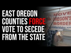 East Oregon Counties Force Vote To Secede From The State