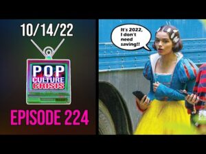 Pop Culture Crisis 224 - Rachel Zegler Says Snow White Remake Will Have a 'Modern Edge'