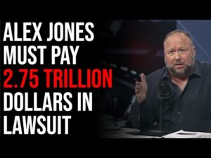 Alex Jones Must Pay 2.75 TRILLION DOLLARS Families Demand In Lawsuit