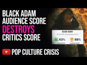 Black Adam Early Release Reviews From Audiences DESTROY Critics Reviews on Rotten Tomatoes
