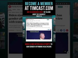 Timcast IRL - Why Do Democrats Insist On Talking About Sex Changes? #shorts