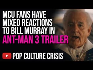 MCU Fans Have Mixed Reaction to Bill Murray in New Ant-Man and the Wasp Trailer