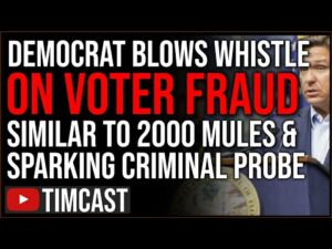 Democrats BLOWS WHISTLE On Major Vote Fraud Operation, DeSantis Initiates CRIMINAL Investigation