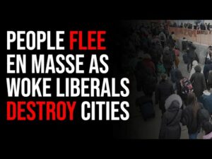 People Flee Cities En Masse As Woke Liberals &amp; Corporations Destroy Cities
