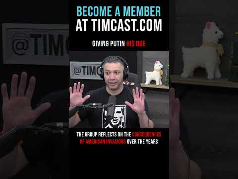 Timcast IRL - Giving Putin His Due #shorts