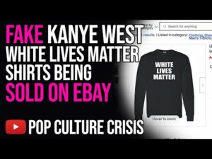 Fake Kanye West 'White Lives Matter' Shirts Are Being Sold on eBay