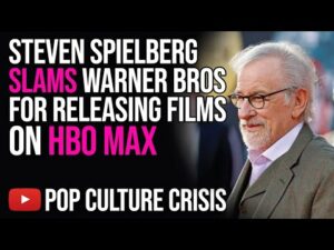 Steven Spielberg Slams Warner Bros For Betraying Directors To Boost Streaming Numbers During Covid