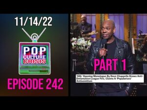 Pop Culture Crisis 242 - Dave Chappelle's SNL Monologue SLAMMED by ADL + MEME  REVIEW!