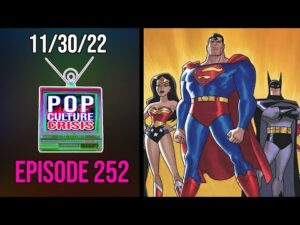 Pop Culture Crisis 252 - DC Animated Movies May Be Headed to Amazon Prime!