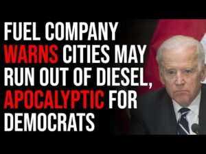 Fuel Company Warns Cities May Run Out Of Diesel, Apocalyptic For Democrats