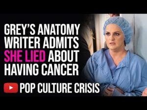 Grey's Anatomy Writer Admits to Faking Cancer and Writing it Into the Plot of the Show