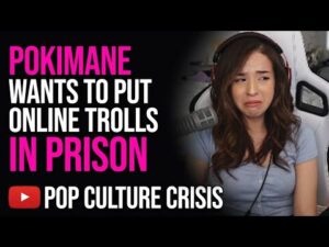 Pokimane Wants to Make Internet Trolling ILLEGAL!