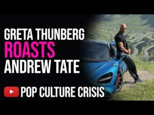 Greta Thunberg Accuses Andrew Tate of Having 'Small Dick Energy'