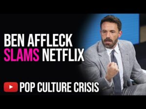 Ben Affleck Slams Netflix For Releasing Too Much Content