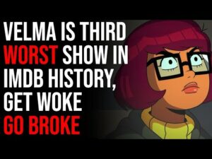 Velma Is THIRD WORST Show In IMDB History, Get Woke Go Broke