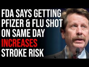 FDA Says Getting Pfizer &amp; Flu Shot On Same Day Could Increase Stroke Risk