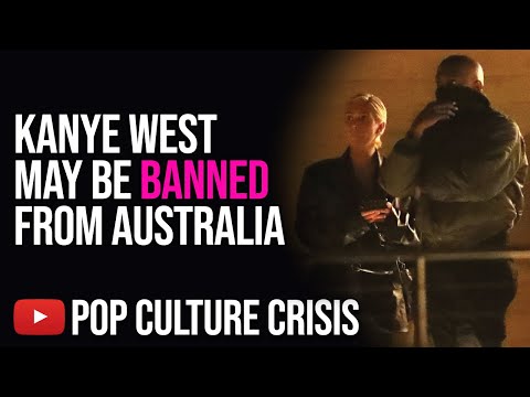 Kanye West May be Refused Entry to Australia Over Antisemitic Comments