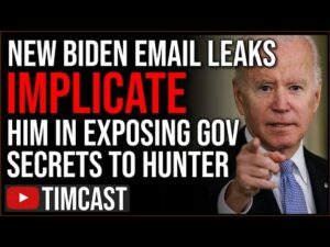 New Email Leaks IMPLICATE Biden In Sharing Classified Info With Hunter, Democrat Says Biden Is DONE