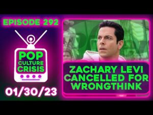 Pop Culture Crisis 292 - 'Shazam' Star Zachary Levi Cancelled For Pfizer Wrongthink + MEME REVIEW