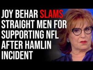 Joy Behar Slams Straight Men For Supporting Tackle Football After Damar Hamlin Incident