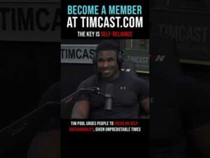 Timcast IRL - The Key Is Self-Reliance #shorts