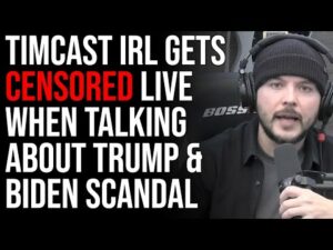Timcast IRL Gets CENSORED LIVE When Talking About Trump &amp; Biden Scandal Coverup