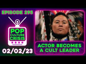 Pop Culture Crisis 295 - Actor Arrested For Allegedly Running a Cult Known as 'The Circle'