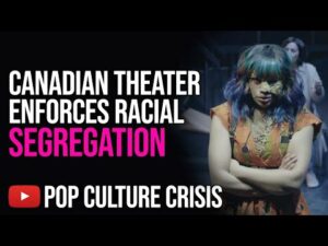 Canadian Theater Attempted to Hold Racially Segregated Performances
