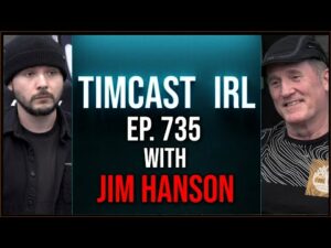 Timcast IRL - Russian Jet SMASHES Into US Drone DESTROYING IT In Dramatic Escalation w/Jim Hanson