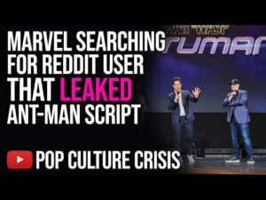Marvel is Attempting to Force Reddit to Reveal User That Leaked Ant Man and the Wasp Script