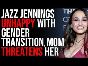 Jazz Jennings Unhappy With Gender Transition, Abusive Mother Threatens Her With Force