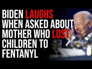 Biden LAUGHS When Asked About Mother Who Lost Children To Fentanyl Overdose, It's His Fault