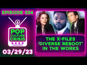 Pop Culture Crisis 334 - The Doomed X-Files Reboot, Miley Cyrus BANNED, Celeb Blue Check Meltdown