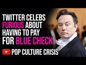 Elitist Twitter Celebs FURIOUS About Paying For Blue Check