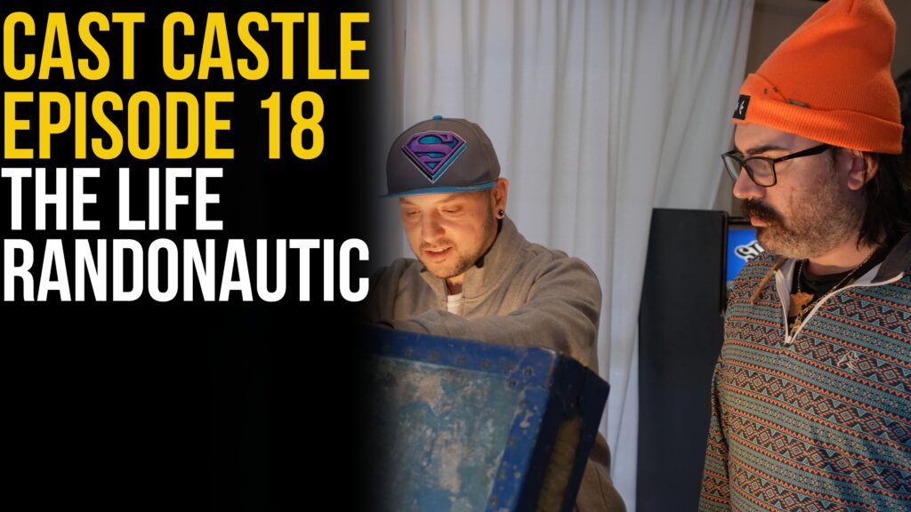 Cast Castle – Episode 18 – The Life Randonautic