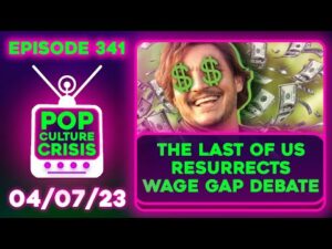 Pop Culture Crisis 341 - Talking w/ Matt Battaglia! The Last of Us Wage Gap, Demi Lovato Snubbed