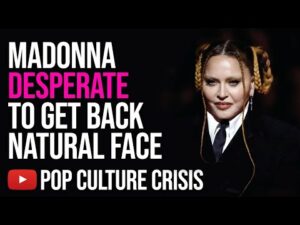 Desperate Madonna Having Surgeries to Restore Natural Face Before Tour