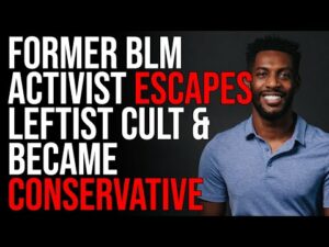 Former BLM Activist ESCAPES The Leftist Cult, Explains How He Became Conservative