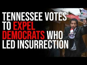 Tennessee Votes To EXPEL Democrats Who Led Insurrection