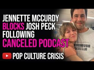 Jennette McCurdy BLOCKS Josh Peck After Cancelled Podcast Appearance