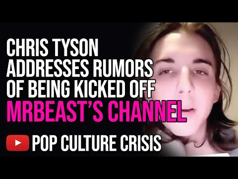 Chris Tyson KICKED OFF MrBeast Channel?? | TIMCAST
