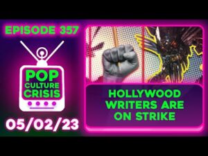 Pop Culture Crisis 357 - Hollywood Writers Strike Begins, Gran Turismo, The Met Gala is Stupid