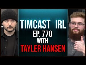 Timcast IRL - Leaking Tucker Carlson Videos BACKFIRE, Videos Are Actually HILARIOUS w/Tayler Hanson