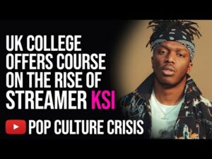 UK College Offers Course on the Rise of Popular Streamer KSI