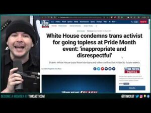 White House CONDEMNS Trans Activists For Going Topless At White House Pride Event In SHOCKING Rebuke
