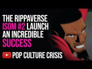 The Rippaverse Isom #2 Has HUGE LAUNCH, Eric July's Success is no Fluke