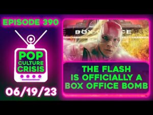 Pop Culture Crisis 390 - The Flash BOMBS, Pixar MOCKED For Non-Binary Character, Extraction 3 a GO